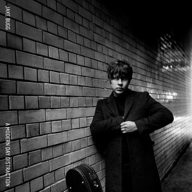 Jake Bugg -  A Modern Day Distraction